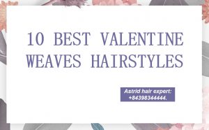 Top 10 Best Valentine weaves HairStyles for Valentine Season 2021 41 10 best valentine weaves hairstyles