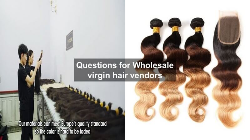 Wholesale Virgin Hair Vendors 
