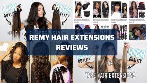 Remy hair extensions reviews